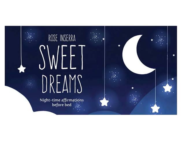 Sweet Dreams Night-Time Affirmations Before Bed